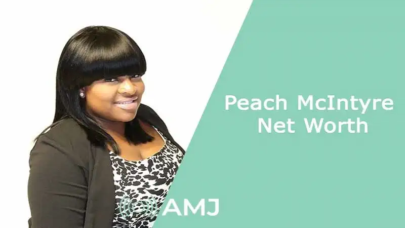 Peach McIntyre Net Worth: A Deep Dive into Her Journey